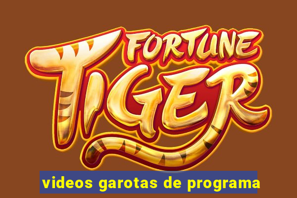 videos garotas de programa