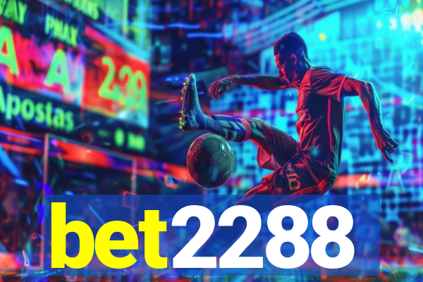 bet2288