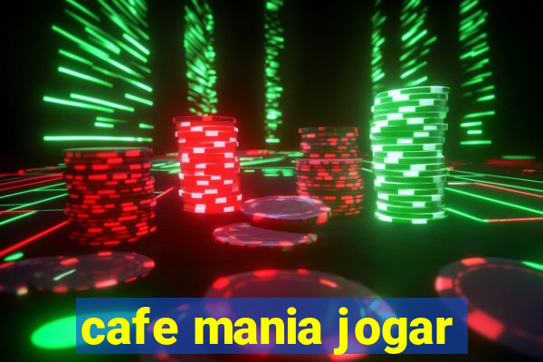 cafe mania jogar