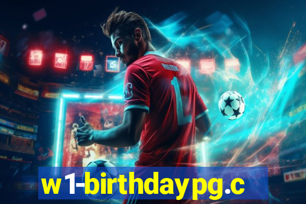 w1-birthdaypg.com