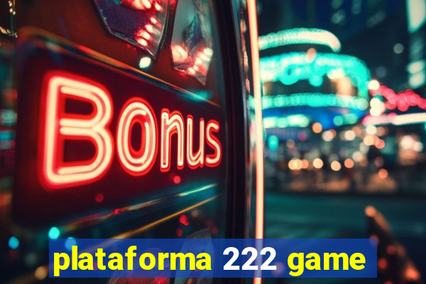 plataforma 222 game