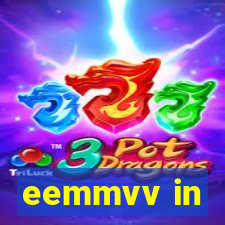 eemmvv in