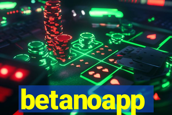 betanoapp