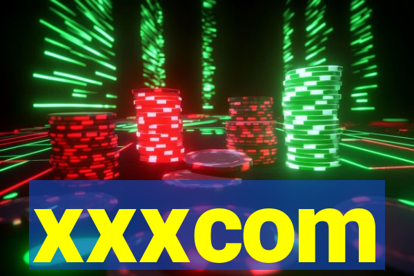 xxxcom