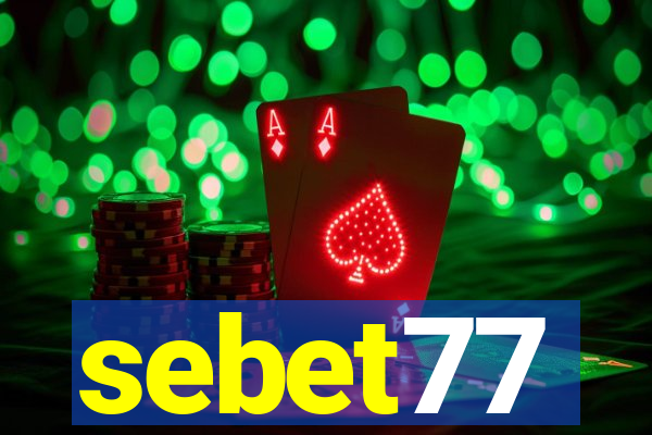 sebet77