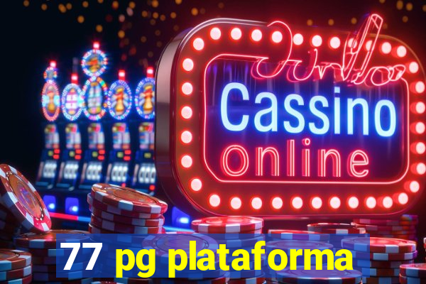 77 pg plataforma