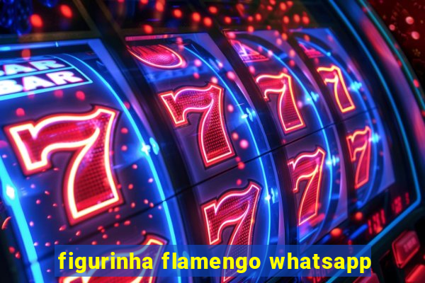 figurinha flamengo whatsapp