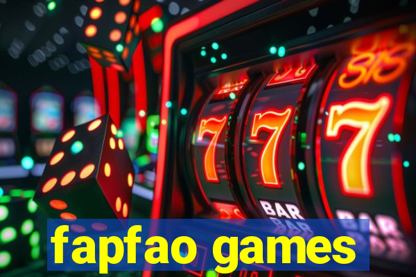 fapfao games