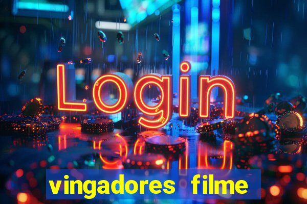 vingadores filme completo dublado google drive