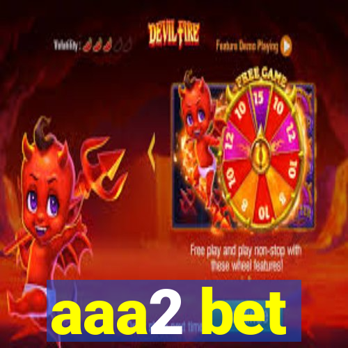 aaa2 bet