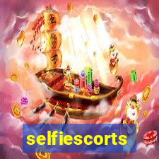 selfiescorts