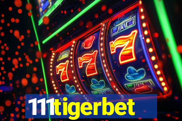 111tigerbet