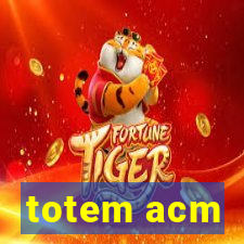totem acm