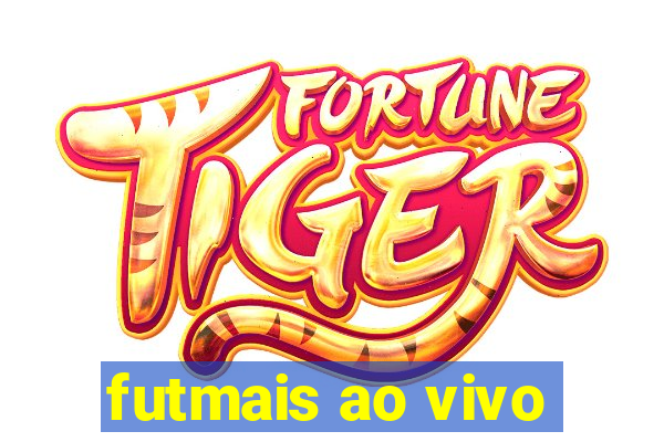 futmais ao vivo