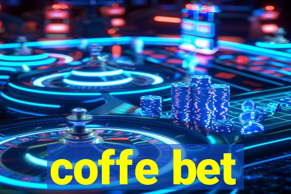 coffe bet