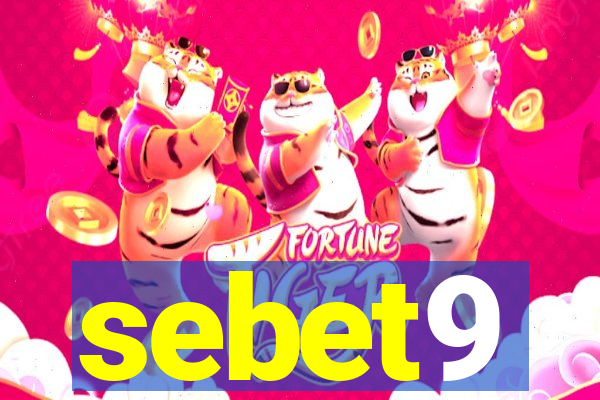 sebet9