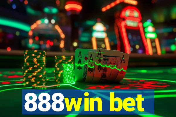 888win bet