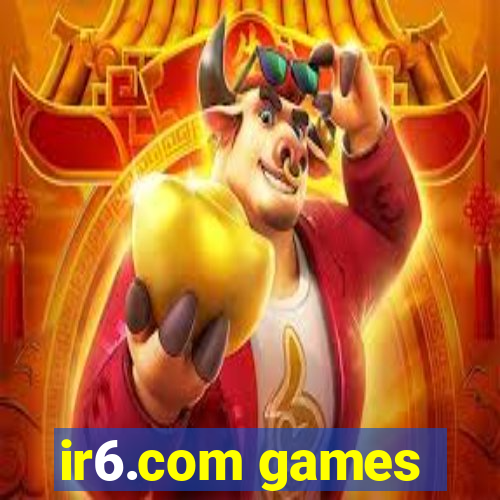 ir6.com games