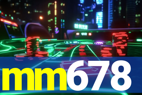 mm678