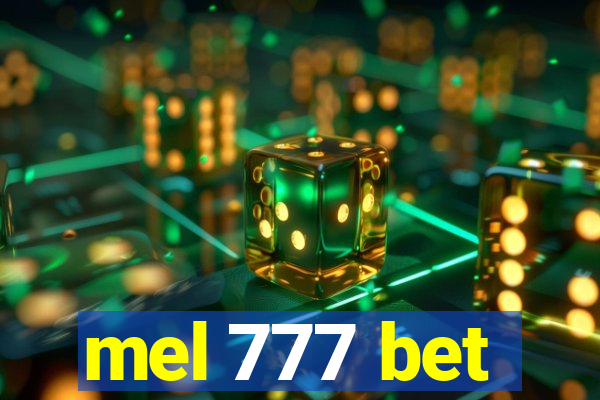 mel 777 bet