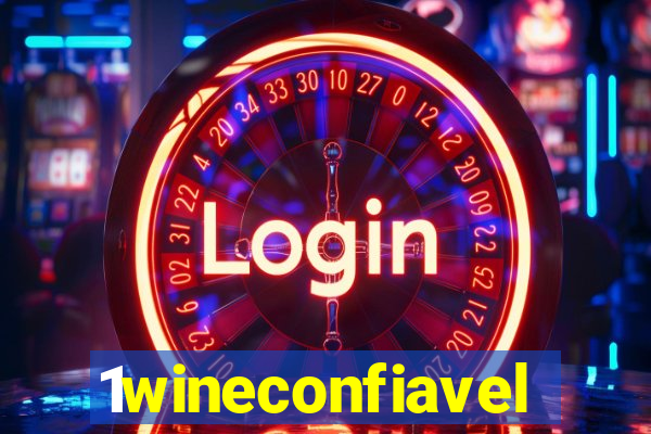 1wineconfiavel