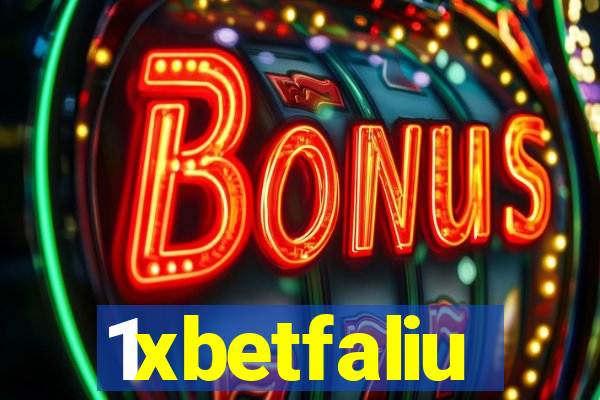 1xbetfaliu