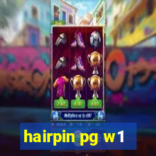 hairpin pg w1