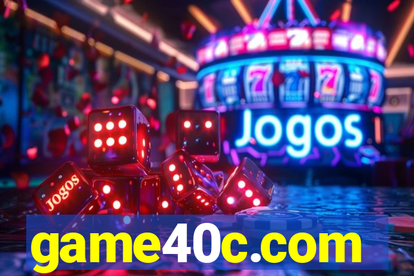 game40c.com
