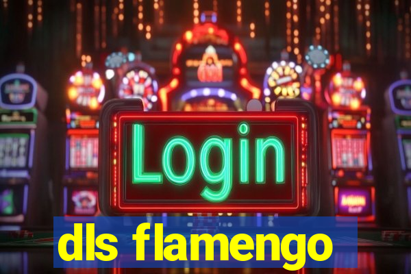 dls flamengo