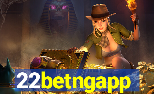 22betngapp