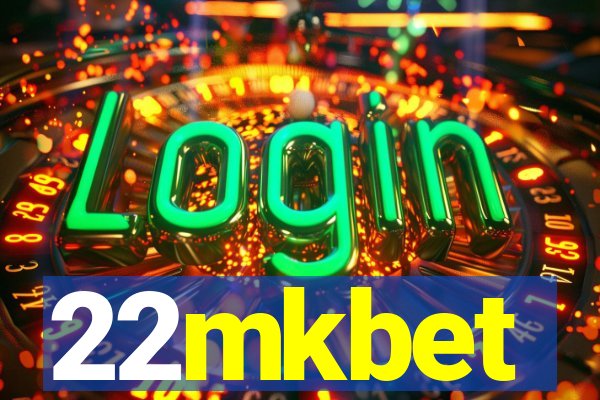 22mkbet