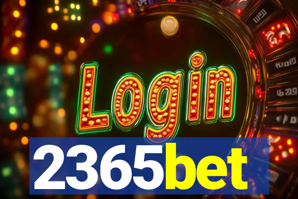 2365bet