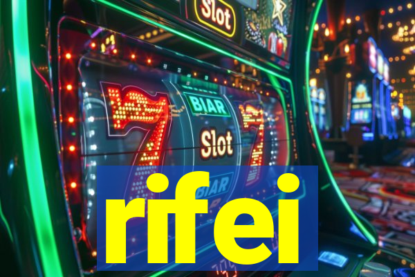 rifei