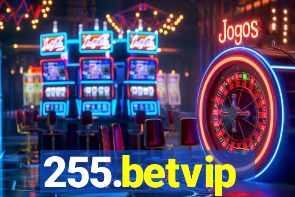 255.betvip