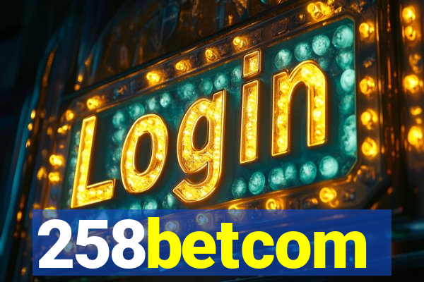 258betcom