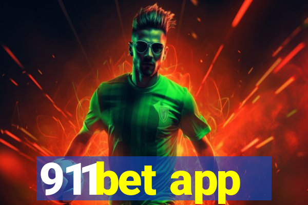 911bet app