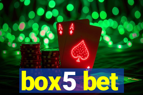box5 bet