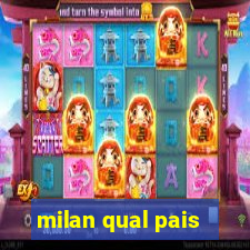 milan qual pais