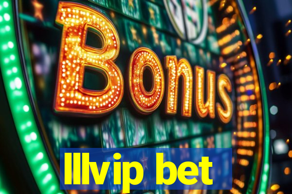 lllvip bet