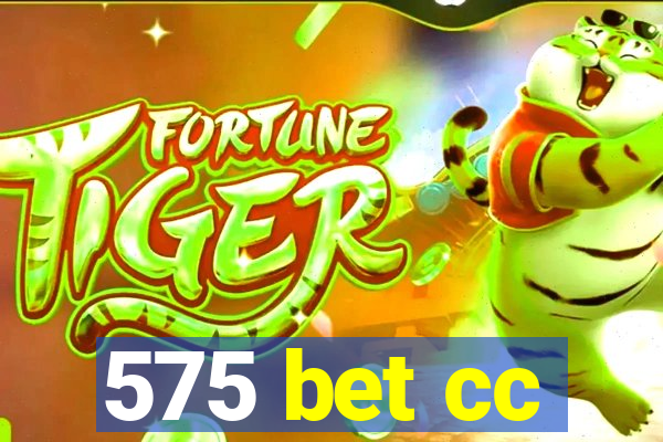 575 bet cc