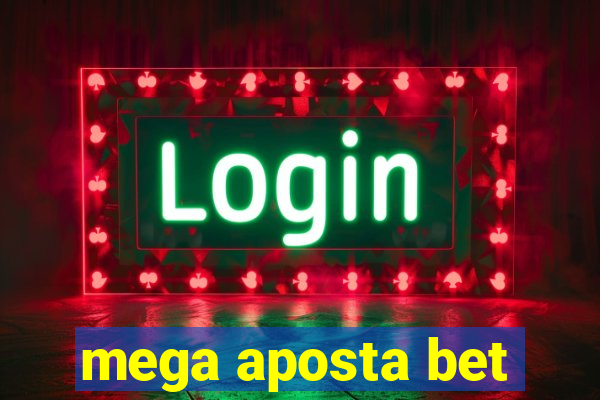 mega aposta bet
