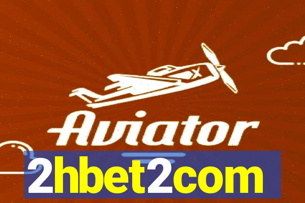 2hbet2com