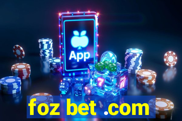 foz bet .com