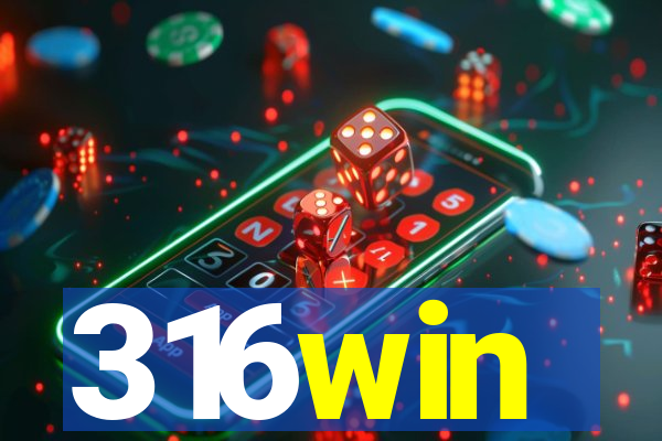 316win