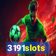 3191slots