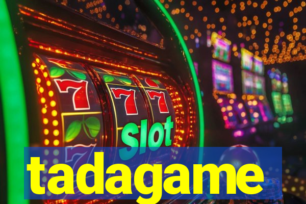 tadagame