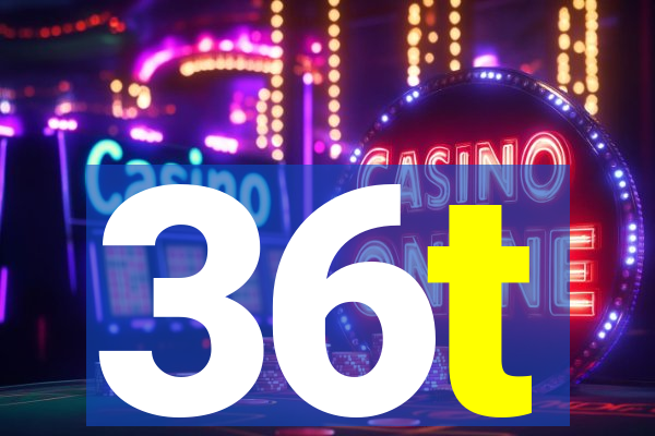 36t