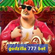 godzilla 777 bet