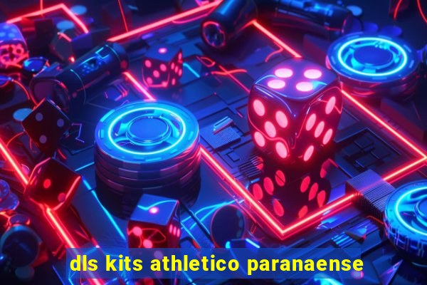 dls kits athletico paranaense