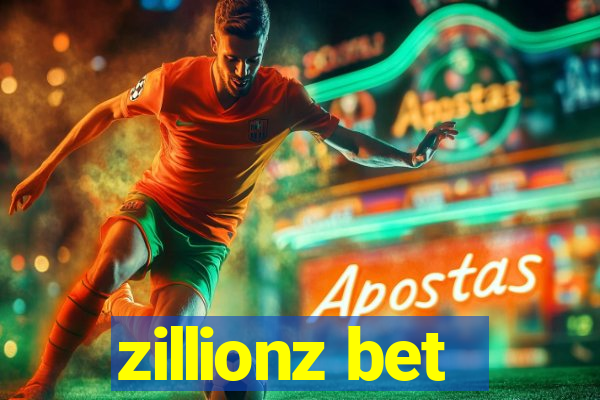 zillionz bet